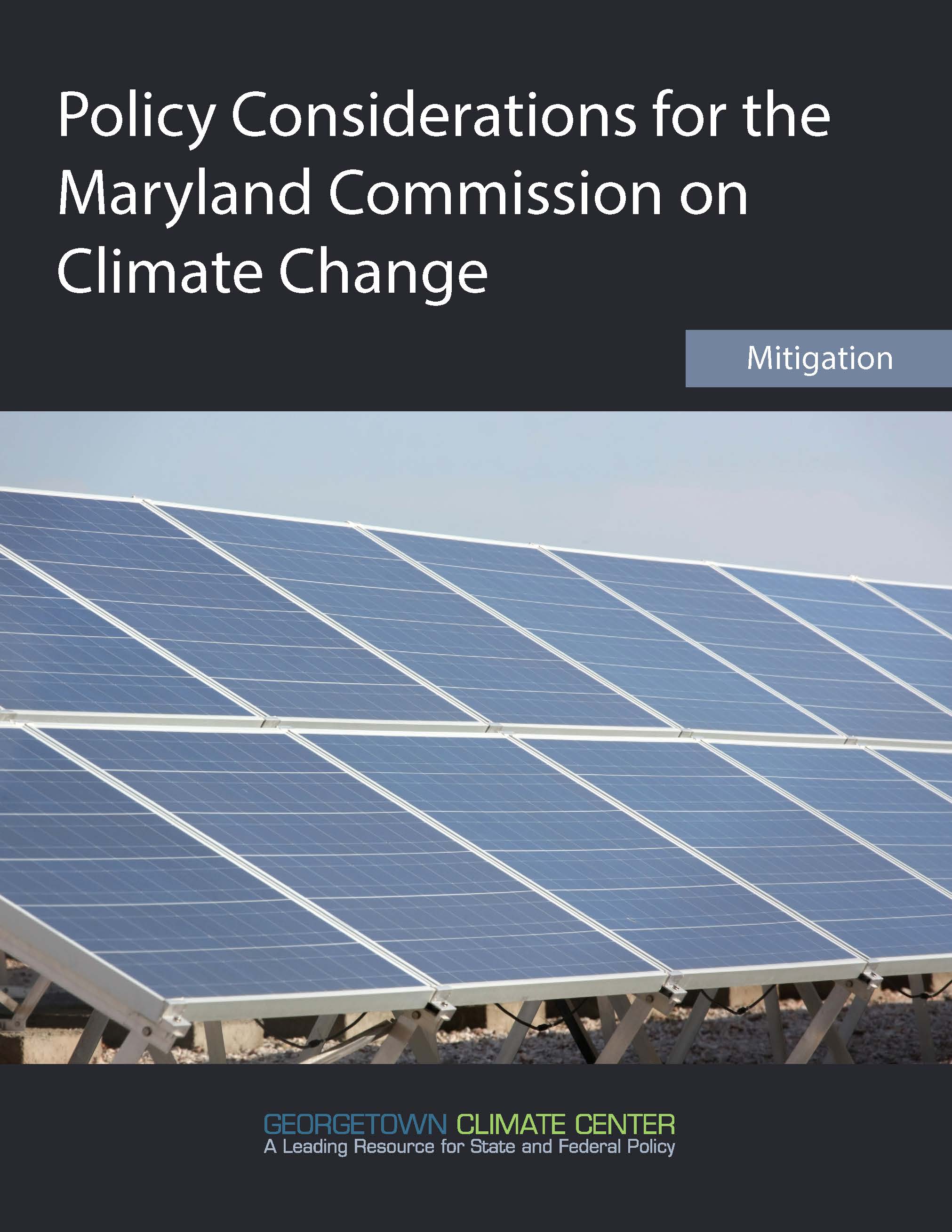 Mitigation Policy Considerations for the Maryland Commission on Climate Change